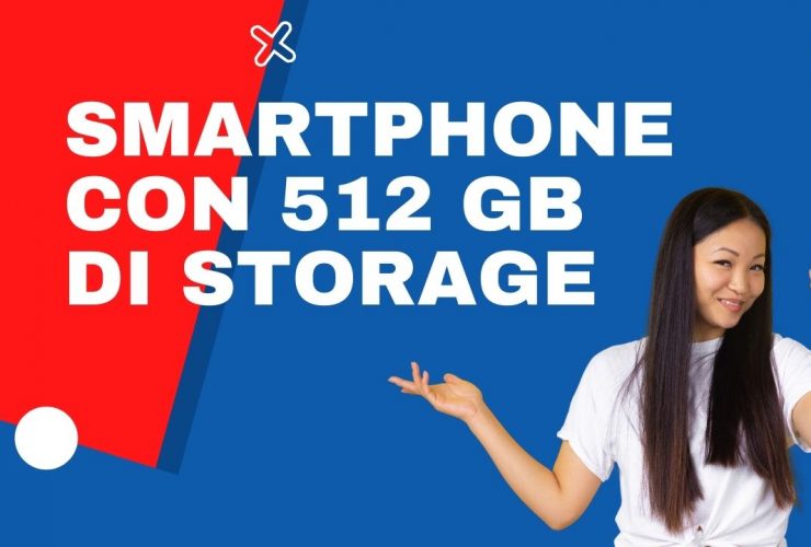 smartphone con 512 GB di memoria interna