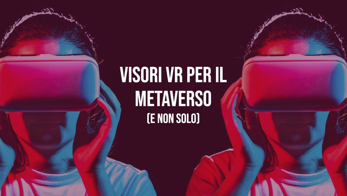 Visori VR