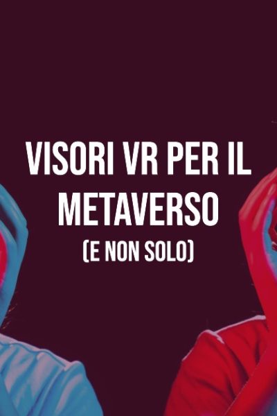 Visori VR