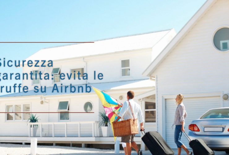 come evitare truffe su AirBnb