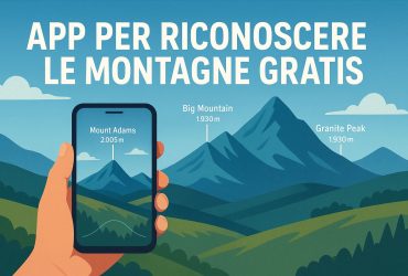 app per riconoscere le montagne gratis